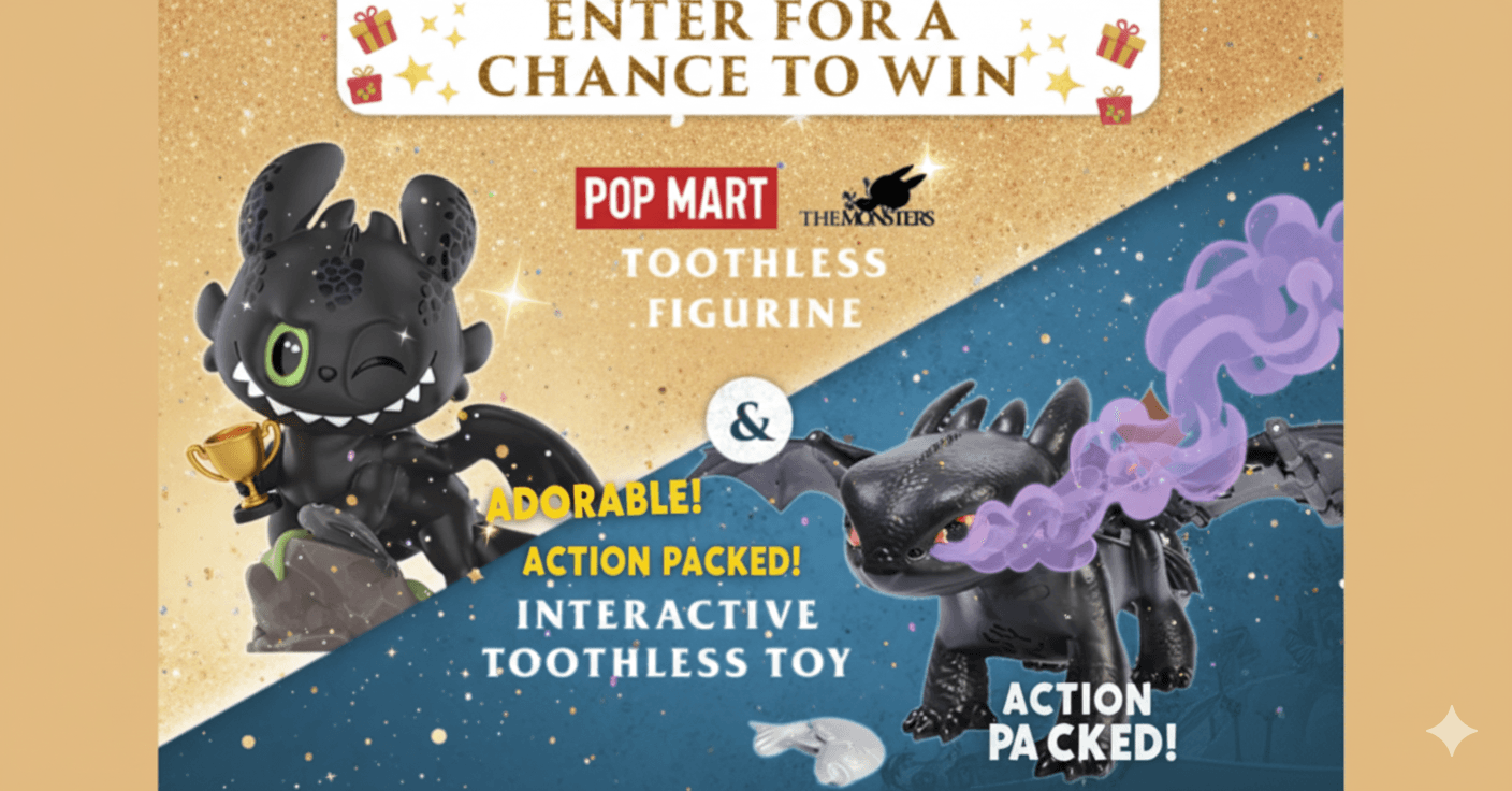 Love Toothless? Win a Pop Mart Collectible Figurine!