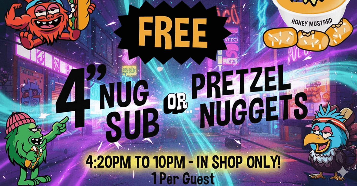 Cheba Hut Nug Sub Pretzel Nuggets