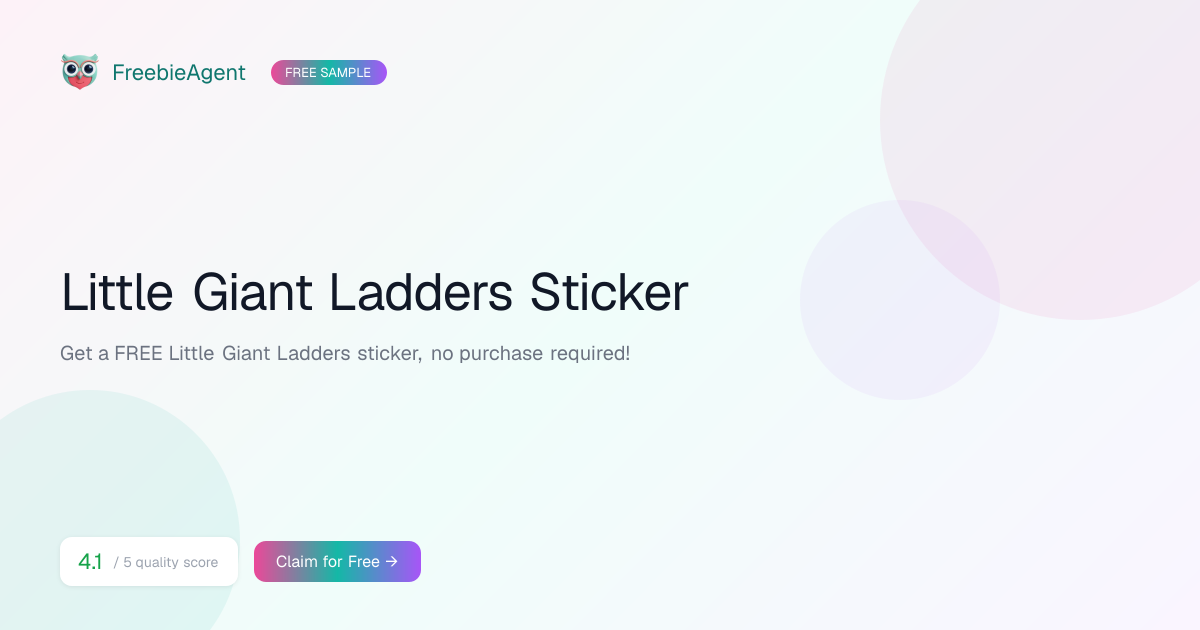 Little Giant Ladders Sticker — Free Sample | FreebieAgent