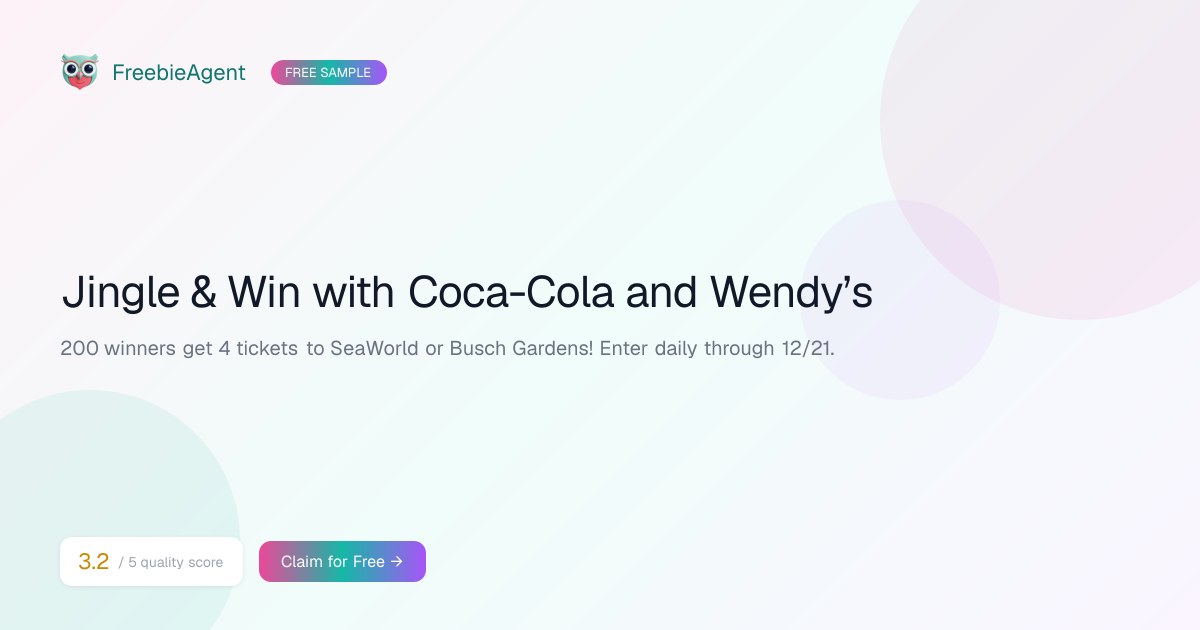 Jingle & Win with Coca-Cola and Wendy’s — Free Sample | FreebieAgent